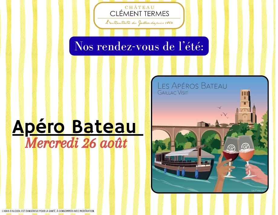 Apéro Bateau : le Château Clément Termes prend le large !
